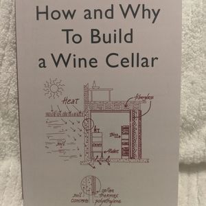 How and Why to Build a Wine Cellar